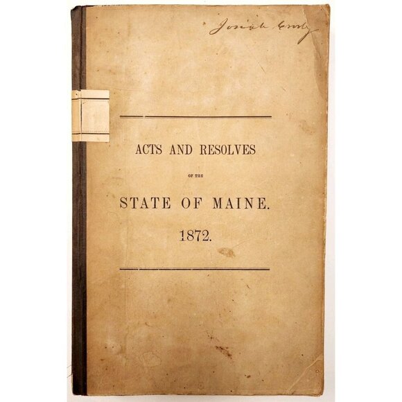 1872 Acts & Resolves State Of Maine 1st Edition 51st Legislature Public Law F5 - Picture 2 of 7